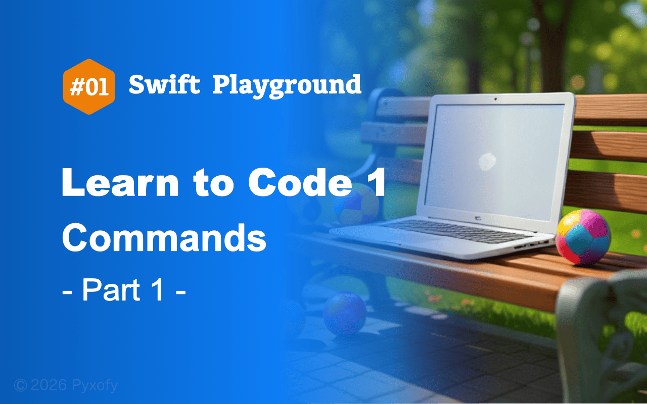 Swift Playground - コードを学ぼう1【コマンド】Part 1