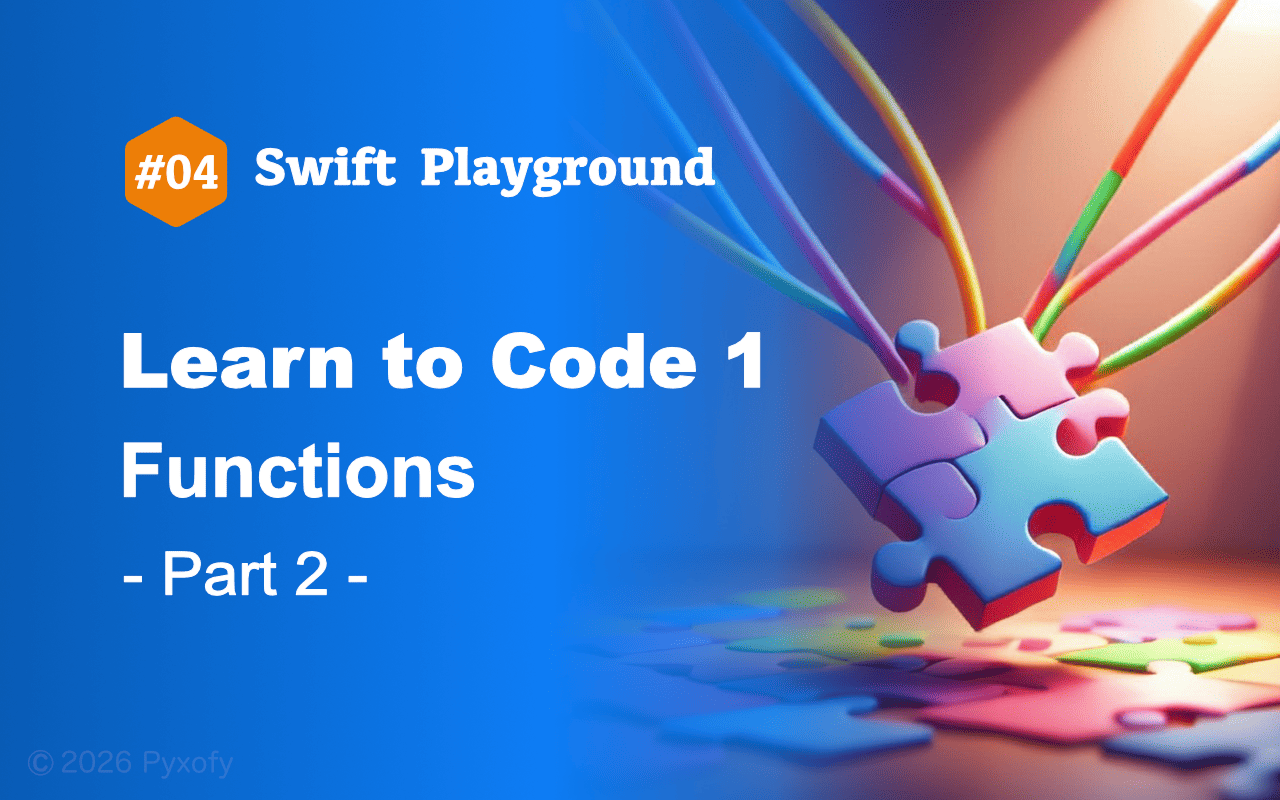 Swift Playground - コードを学ぼう1【関数】Part 2